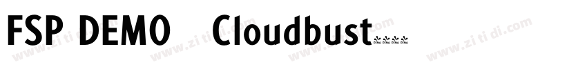 FSP DEMO   Cloudbust字体转换